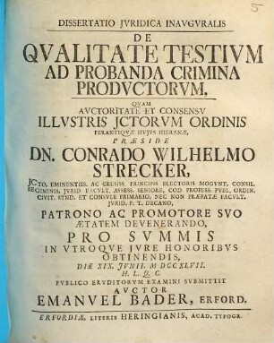 Dissertatio Juridica Inauguralis De Qualitate Testium Ad Probanda Crimina Productorum