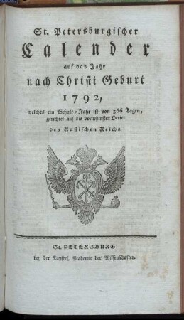 1792: St. Petersburgischer Calender auf das Jahr nach Christi Geburt 1792