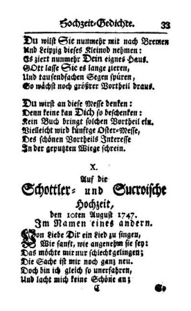 X. Auf die Schottler- und Sucroische Hochzeit, den 10ten August 1747. Im Namen eines andern.