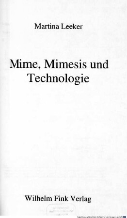 Mime, Mimesis und Technologie