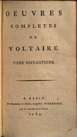 Oeuvres complètes de Voltaire. 60. Recueil des lettres ... ; 5: Juillet 1755-1758. - 1789. - 438 S.
