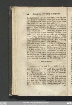 Bequemlichkeit und Güter des Lebens.