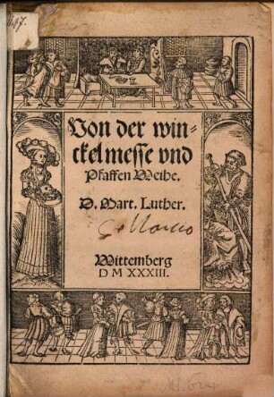Von der winckelmesse vnd Pfaffen Weihe