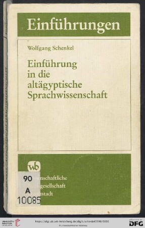 Einführung in die altägyptische Sprachwissenschaft