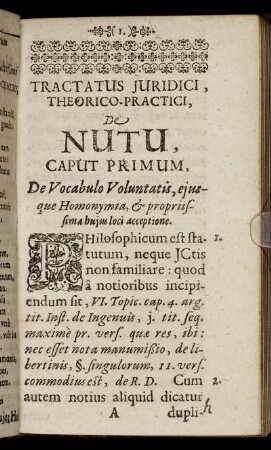 Caput Primum. De Vocabulo Voluntatis, ejusque Homonymia, & propriissima hujus loci acceptione.