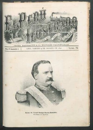 [Retrato del] Excmo. Sr. Coronel Remigio Morales Bermúdez, Presidente de la República.