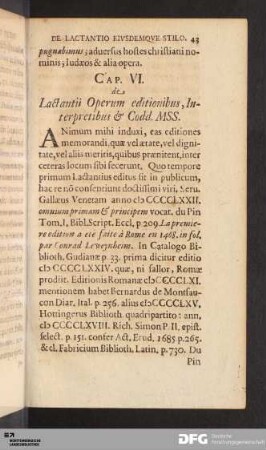 Cap. VI. de Lactantii Operum editionibus, Interpretibus & Codd. MSS.
