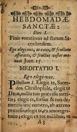 Hebdomas Sacerdotalis : seu brevis methodus singulis hebdom. diebus devote ss. missae sacrificium celebrandi