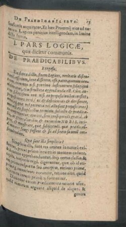 I. Pars Logicae, quaedicitur communis. De Praedicabilibus