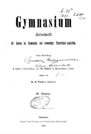 3: Gymnasium : Zeitschrift für Lehrer an Gymnasien und verwandten Unterrichtsanstalten - 3.1885