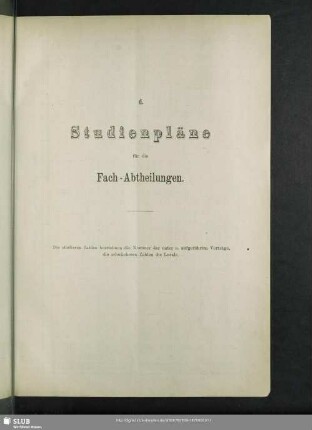 d. Studienpläne für die Fach-Abtheilungen