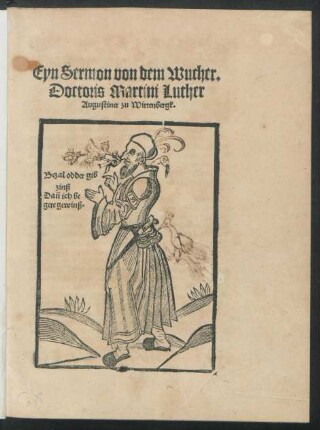 Eyn Sermon von dem Wucher.|| Doctoris Martini Luther || Augustiner zu Wittenbergk.||