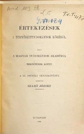 Értekezések a természettudományok köréből. 15. 1885/86, Sz. 1