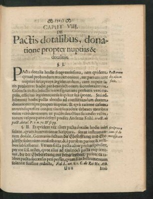 Caput VIII. De Pactis dotalibus, donatione propter nuptias & daotalitiis.