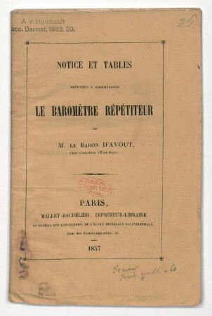 "Notice et tables destinées a accompagner le barométre répétiteur"