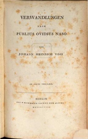 Verwandlungen nach Publius Ovidius Naso : In Zwei Theilen, [Erster Theil]