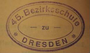 Bezirksschule (Dresden, 45) / Stempel