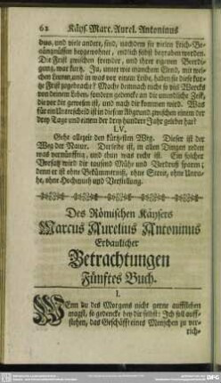 Des Römischen Käysers Marcus Aurelius Antoninus Erbaulicher Betrachtungen Fünftes Buch