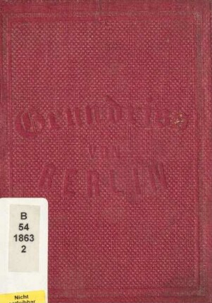 Grundriss von Berlin und dessen nächster Umgebung