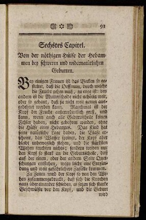 Sechstes Capitel. Von der nöthigen Hülfe der Hebammen bey schweren und widernatürlichen Geburten.