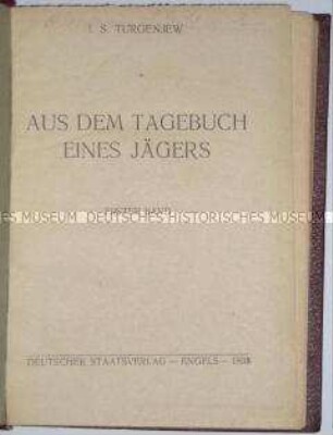 Erzählungsammlung von Iwan Turgenjew in deutscher Übersetzung (Band 1)