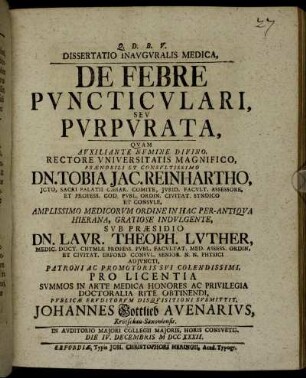 Dissertatio Inauguralis Medica De Febre Puncticulari Seu Purpurata