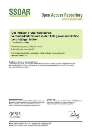 Der 'kritische' und 'neoliberale' Vereinbarkeitsdiskurs in der Alltagskommunikation berufstätiger Mütter
