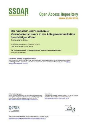 Der 'kritische' und 'neoliberale' Vereinbarkeitsdiskurs in der Alltagskommunikation berufstätiger Mütter