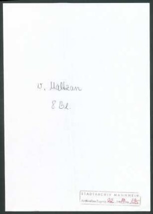 Maltzan, [Adolf Georg Otto (Ago)], Freiherr von, z. Zt. Berlin; [Wichert] an von Maltzan, Hotel Esplanade