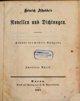 Heinrich Zschokke's Novellen und Dichtungen, 12