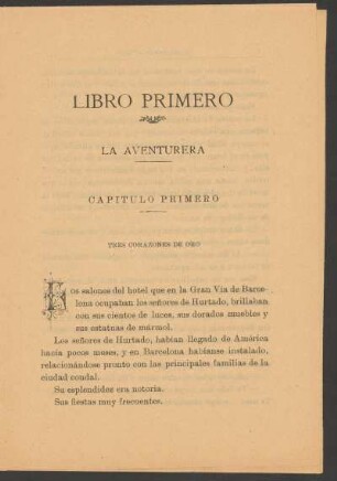 Libro primero - La aventurera - Capítulo primero : Tres corazones de oro