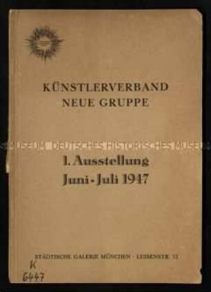 Katalog der 1. Ausstellung des Künstlerbundes Neue Gruppe
