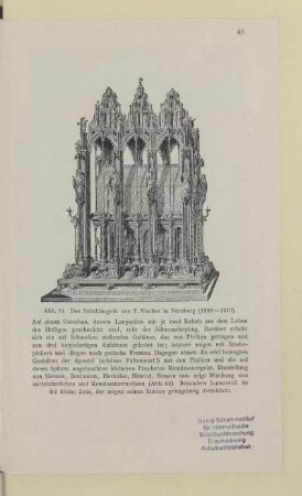 Abb. 70. Das Sebaldusgrab von P. Vischer in Nürnberg (1508-1519)