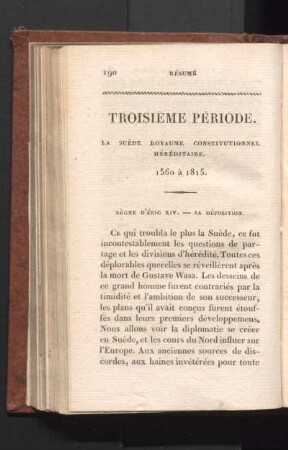 Troisième Période. La Suède Royaume Constitutionnel Héréditaire. 1560 à 1815.
