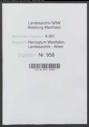 Pfandverschreibungen auf das Amt und Amtshaus Anröchte