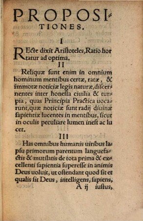 Propositiones de causis liberarum actionum hominis ethicis et physicis ...