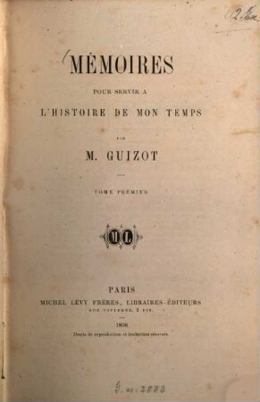 Mémoires pour servir à l'histoire de mon temps, 1