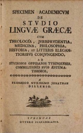 Specimen academicum de studio linguae cum theologia, iurisprudentia ... coniungendo