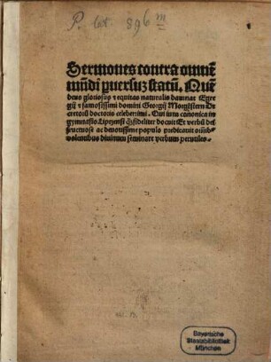 Sermones contra omne[m] mu[n]di p[ro]uersu[m] statu[m]
