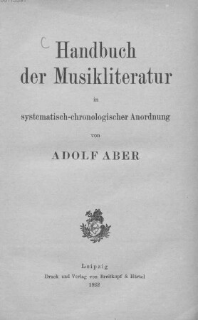 Handbuch der Musikliteratur in systematisch-chronologischer Anordnung