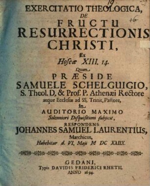 Exercitatio theol. de fructu resurrectionis Christi, ex Hoseae XIII, 14
