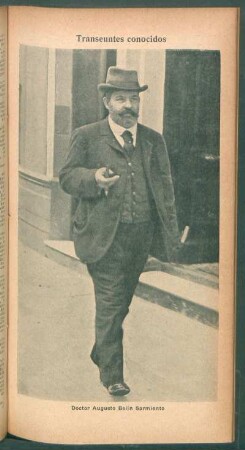 Doctor Augusto Belín Sarmiento - [Retrato] : Transeúntes conocidos