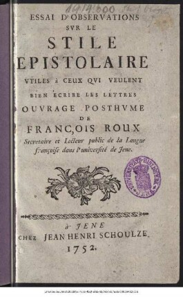 Essai D'Observations Svr Le Stile Epistolaire Vtiles à Ceux Qvi Veulent Bien Écrire Les Lettres
