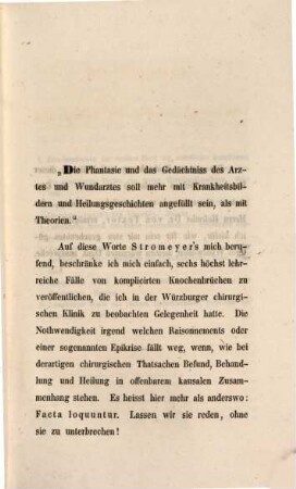 Zur Casuistik der komplicirten Knochenbrüche