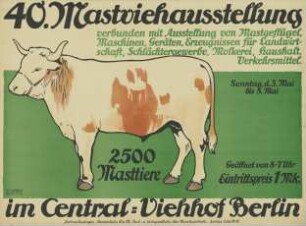 40. Mastviehausstellung im Zentral-Viehhof Berlin