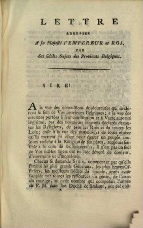 Lettre Adressée à Sa Majesté L'Empereur Et Roi, Par Ses Fideles Sujets Des Provinces Belgiques