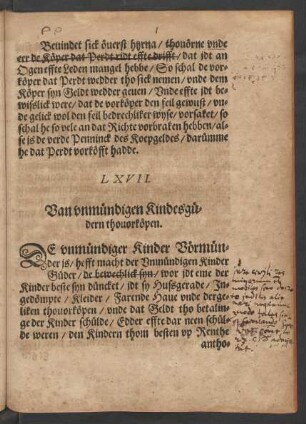 LXVII. Van unmündigen Kindesgüdern thouorköpen.