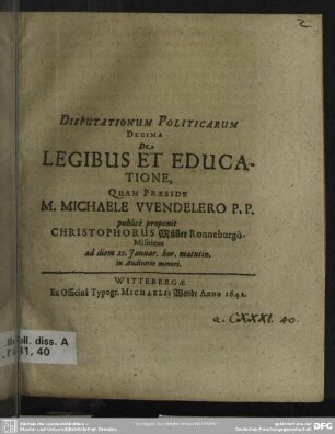 Disputationum politicarum decima de legibus et educatione
