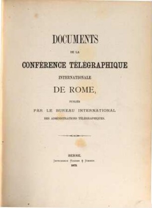 Documents diplomatiques de la conférence télégraphique internationale de Rome