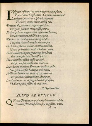 Insignem referunt tua nomina terna triumphum: Praetor amat Stephanum, Cornua Cervus amat.